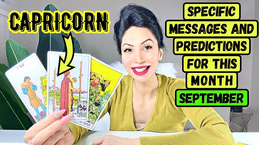 CAPRICORN Extended Specific Messages And Predictions For This Month September 2023